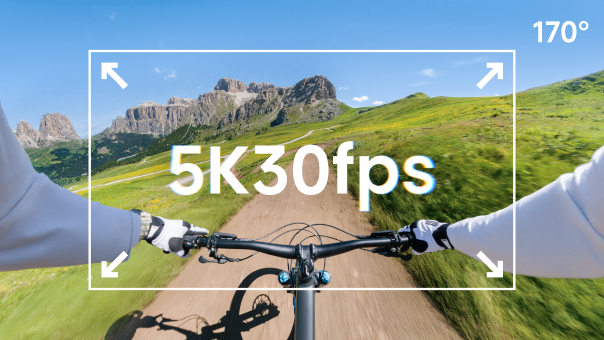 5K60fps & 170° Ultra-Wide